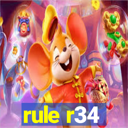 rule r34